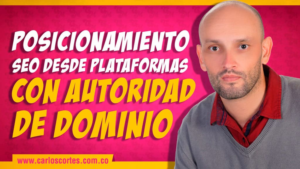 SEO desde plataformas con autoridad de dominio