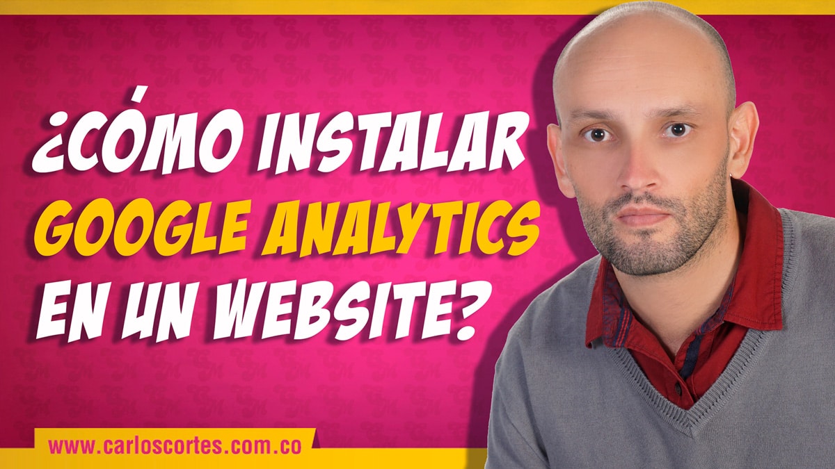 Google Analytics tutorial en ESPAÑOL