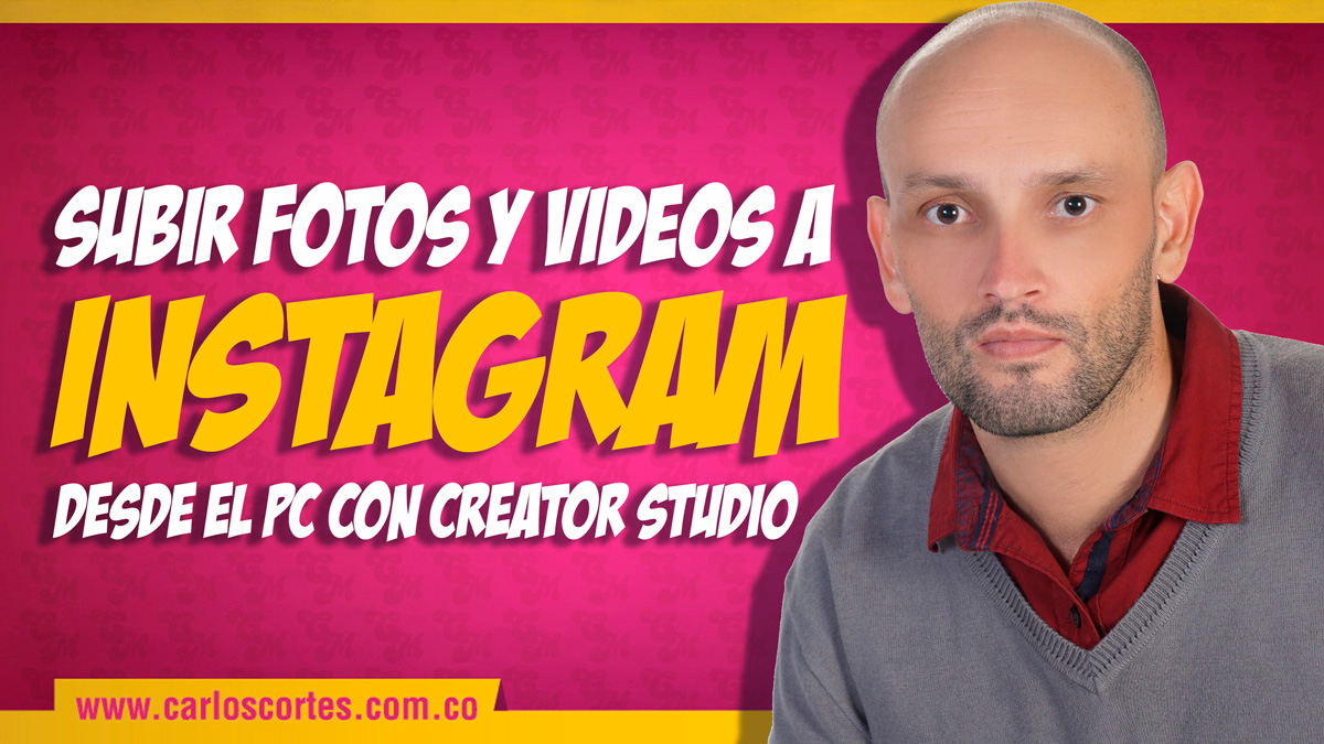Publicar en Instagram desde la computadora (PC)