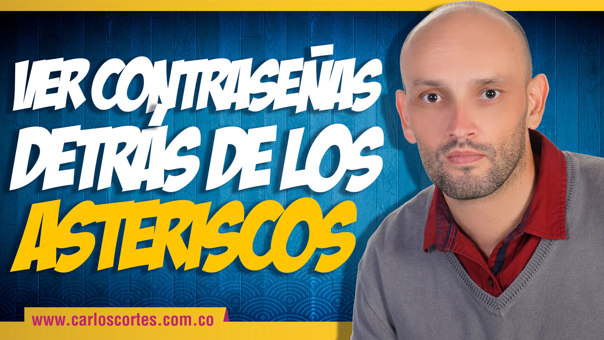 Ver las contraseñas guardadas en el navegador Google Chrome Firefox