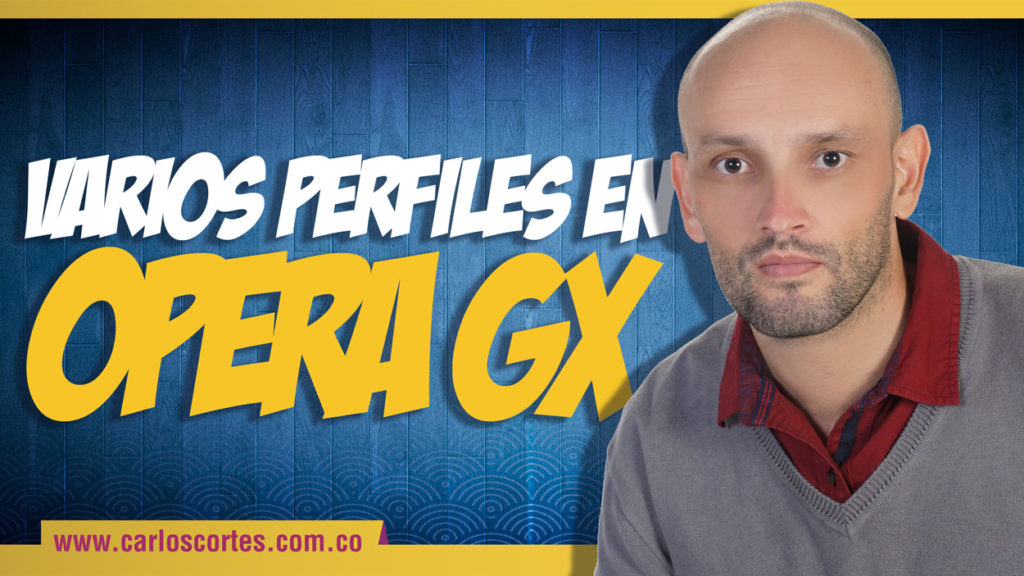 Cómo crear varios perfiles de usuario en Opera GX