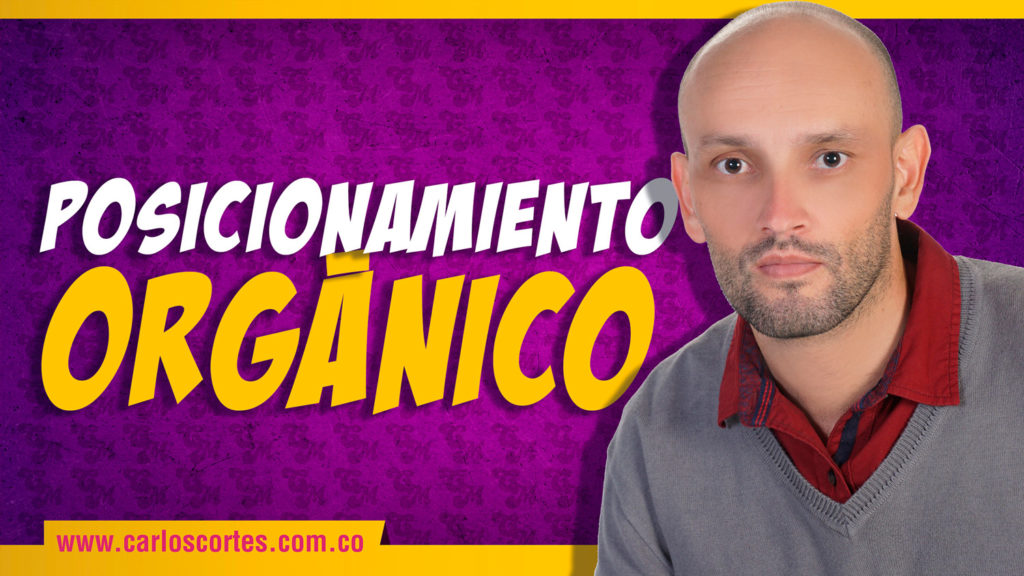 Posicionamiento orgánico en Google