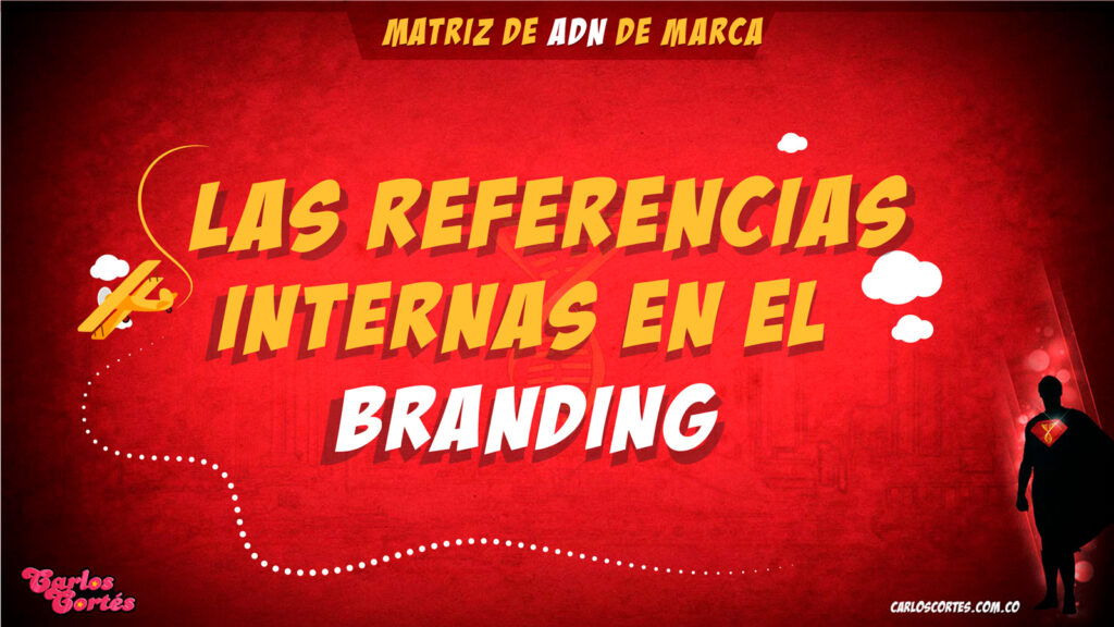 Referencias internas en el branding