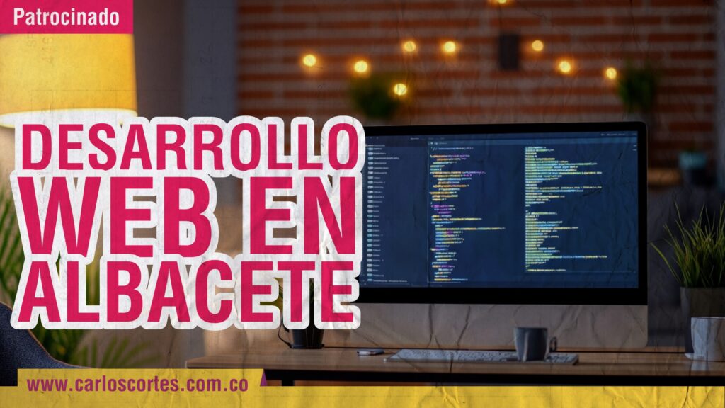 Agencia de desarrollo web en ALbacete